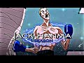 JACK HANMA Oh Who Is She AMV EDIT