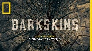 Nat Geo’s BARKSKINS | Limited Series Trailer