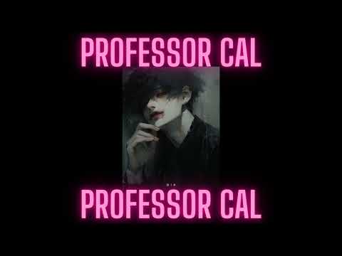 Professor Cal - Auralescent x ProfessorCal sub ver