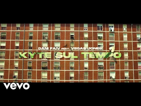 Dani Faiv - Kyte sul tempo (Official Video) ft. Vegas Jones