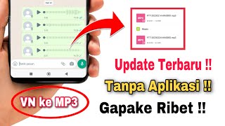Download lagu Cara Membuat Voice Note WA Menjadi MP3 mp3 Download lagu Cara Membuat Voice Note WA Menjadi MP3 mp3