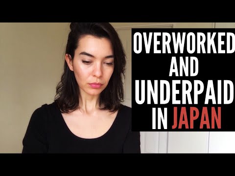 Overworked and Underpaid in Japan