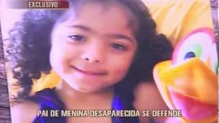 preview picture of video 'Pai de Emily Ketlem Ferrari  desaparecida em Rio Pardo de Minas se defende das acusações'