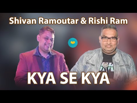 Shivan Ramoutar & Rishi Ram - KYA SE KYA (2022 BOLLYWOOD COVER)