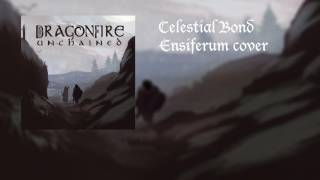 DRAGONFIRE - Celestial Bond [ENSIFERUM COVER]