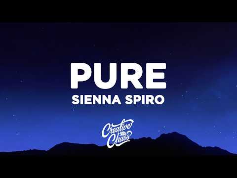 SIENNA SPIRO - Pure (Lyrics)