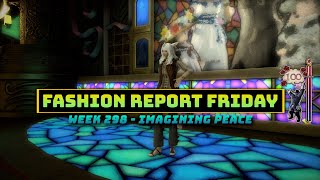 FFXIV: Fashion Report Friday - Week 298 : Imagining Peace