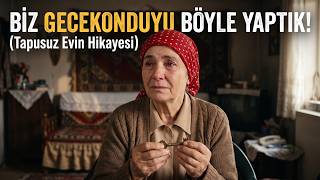 1950'lerde İstanbul'a Bir Bavulla Geldim: Gecekondunun Anlatılmayan Hikâyesi
