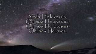 David Crowder Band - How He Loves