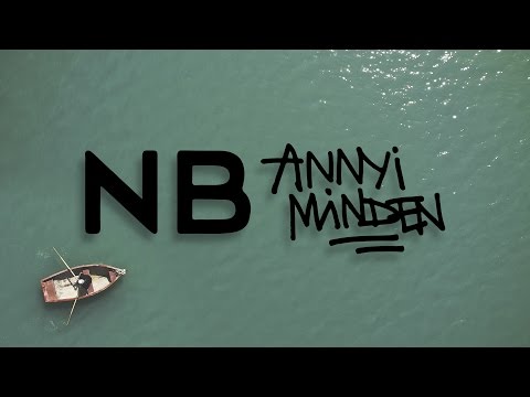 NB - ANNYI MINDEN (Official Music Video)