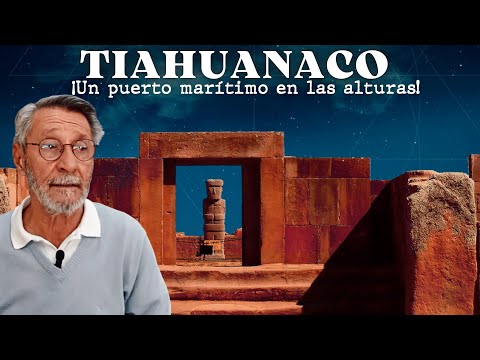 Tiahuanaco: A seaport in the heights!