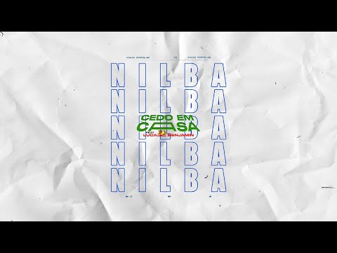 Nilba - Cedo em Casa - Feat. Lucaz Benjamin (@rodrigo.prod🔥)