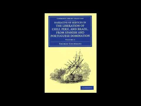 Narrative of Services in the Liberation of Chili, Peru, and Brazil, from Spanish and- Full Audiobook by Unknown — free full audiobook