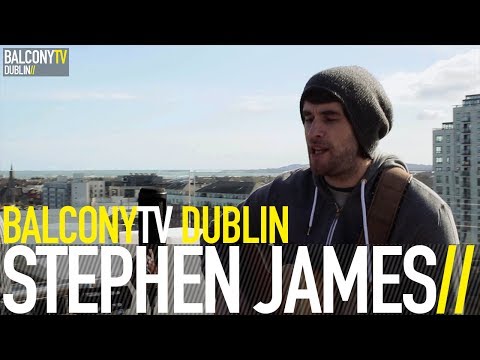 STEPHEN JAMES - IT'S IN YOUR NATURE (BalconyTV)