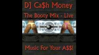 The Booty Mix Live  Music for Your A$$
