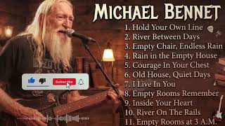 Michael Bennett Golden Collection 2026 – Songs To Heal Your Heart