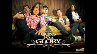 Guns For Glory - Lead Me