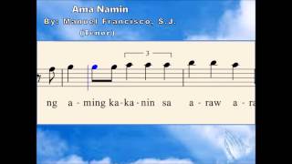 J01c Ama Namin - by Manoling Francisco (Tenor)