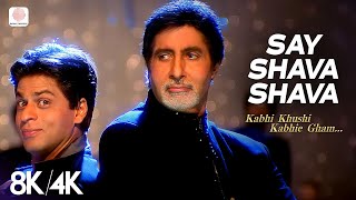Download lagu Say Shava Shava - 8K/4K  | SRK, Kajol, Amitabh, Rani | K3G | Aadesh Shrivastava mp3