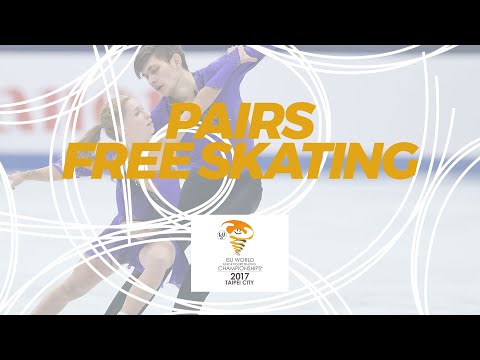 Pairs Free Skating | 2017 ISU World Junior Figure Skating Champs - Taipei City/TPE | #WorldJFigure