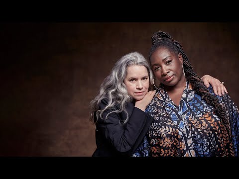 Natalie Merchant - Big Girls (feat. Abena Koomson-Davis) (Official Video)