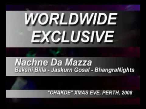Nachne Da Mazza -     Singer: Bakshi Billa Music: Jaskurn Gosal