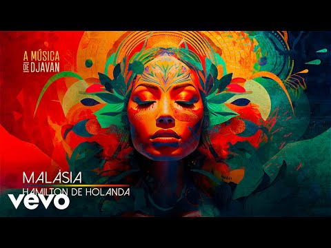 Hamilton de Holanda - Malásia (Clipe Oficial)