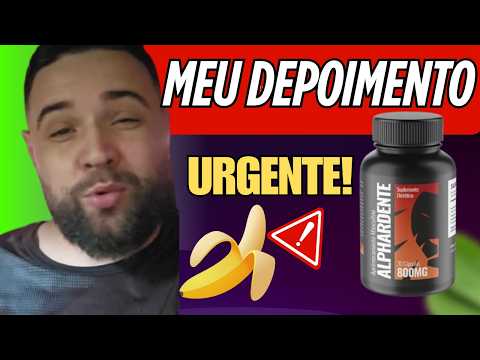 Alphardente - Alphardente Suplemento -Funciona?- Alphardente onde comprar - Alphardente é confiavel?