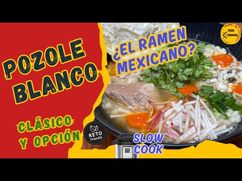 POZOLE BLANCO¿Ramen mexicano? RECETA paso a paso y tips; opción KETO/Slow cook y salsa chimi
