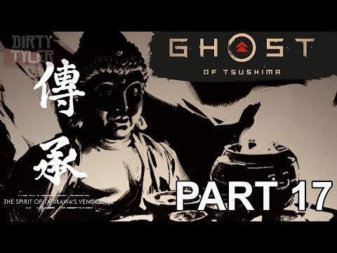 GHOST OF TSUSHIMA Walkthrough Gameplay Part  17 MYSTIC Tales The Spirit Of Yakirawa's Vengeance