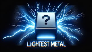 The Lightest Metal With the Heaviest Impact