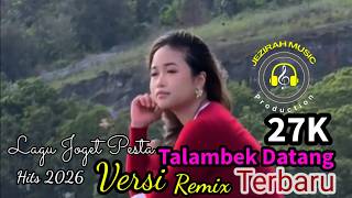 Download lagu Lagu Joget Terbaru Remix 🔥🌴Talambek Datang 🔥🌴Top Viral Tik Tok 2026 🔥🌴Acara Pesta🔥🌴 mp3