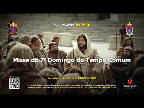 Missa do 7º Domingo do Tempo Comum