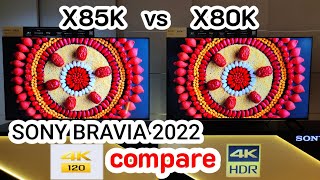 Sony X85K vs X80K #compare