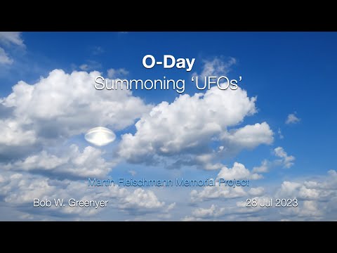 O-Day - Summoning 'UFOs?'