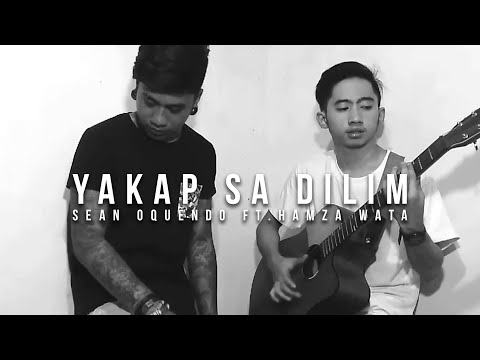 Yakap sa Dilim - Apo Hiking Society (Sean Oquendo ft. Hamza Wata Cover)