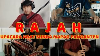 Download lagu RAJAH  (BUBUKA UPACARA ADAT MAPAG PANGANTEN KU LENGSER) mp3