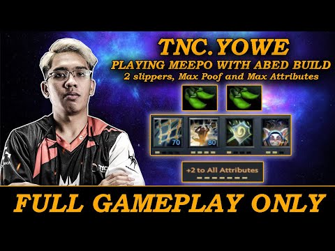TNC.Yowe Meepo with Abed Build, 2 Slippers, Max Poof and Max Attributes - Full Gameplay Meepo #55