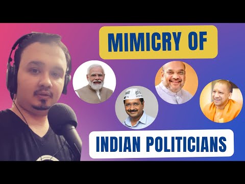 Mimicry Of Indian Politicians