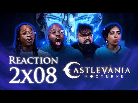 "Is this the end? | Castlevania: Nocturne -2x8 A Line of Great Heroes | Group Reaction