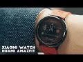 Умные часы от Xiaomi: полный обзор, отзыв. Xiaomi Huami Amazfit обзор на русском.