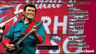 Download lagu LAGU DANGDUT TERPOPULER, 12 LAGU RHOMA IRAMA TEMBANG KENANGAN DANGDUT LAWAS mp3