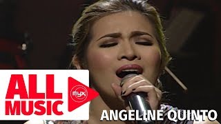 ANGELINE QUINTO - Umiiyak ang Puso (MYX Live! Performance)