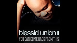 Blessid Union Of Souls - You Can Come Back From This