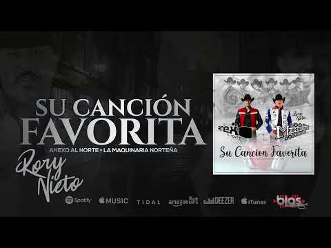 Anexo Al Norte Ft La Maquinaria Norteña -  Su Cancion Favorita (Estudio 2025)