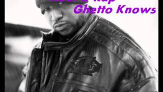 Kool G Rap - Ghetto Knows