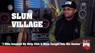 Slum Village - J Dilla Had Everybody At The Strip Club (247HH Exclusive)