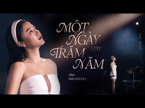 MỘT NGÀY HAY TRĂM NĂM - Văn Mai Hương live at ISLE OF ART