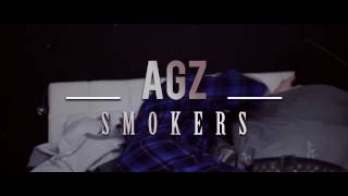 AGZ - Smokers [REAL OR BE REAL'D] - @ItIsAgz @HardUpRecords