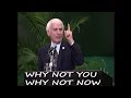 Jim Rohn Why Not You Why Not Now